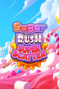 Sugar Rush Super Scatter